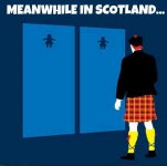 Meanwhile in Scotland.jpg